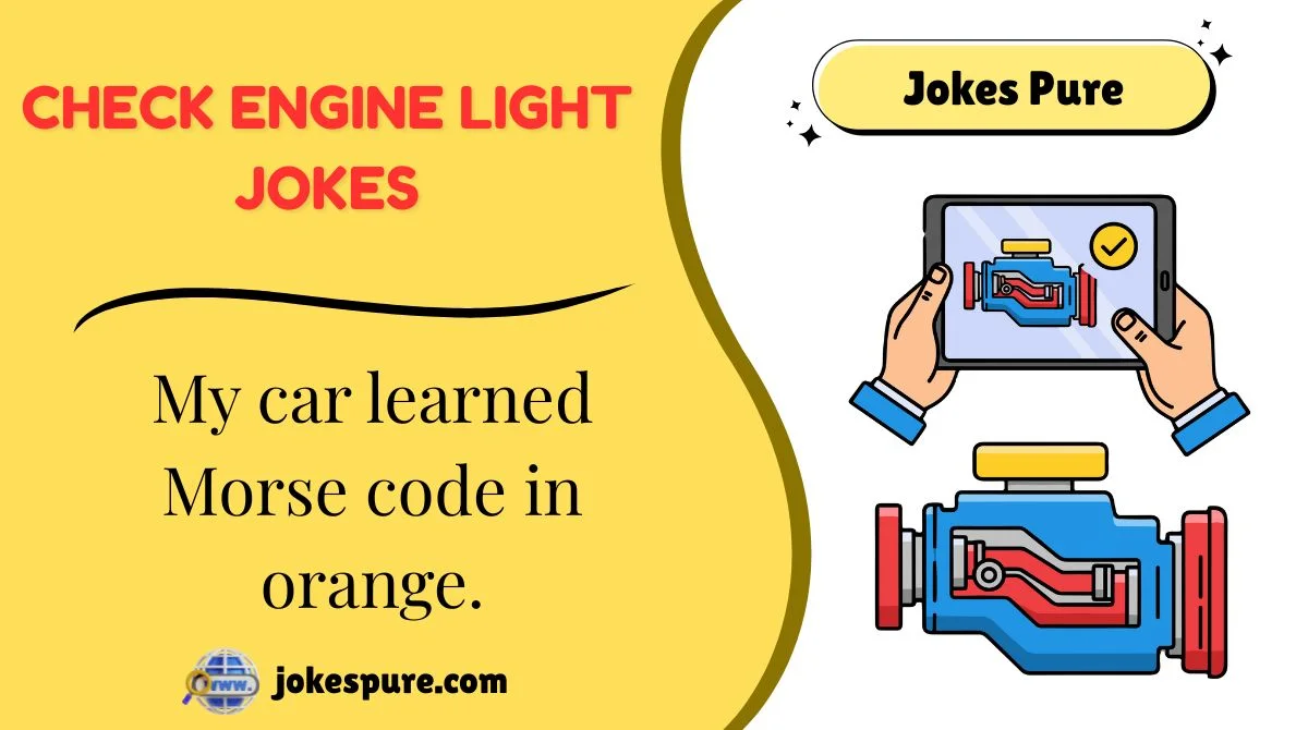 Check Engine Light Jokes