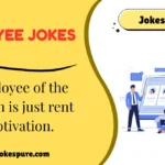 Employee Jokes