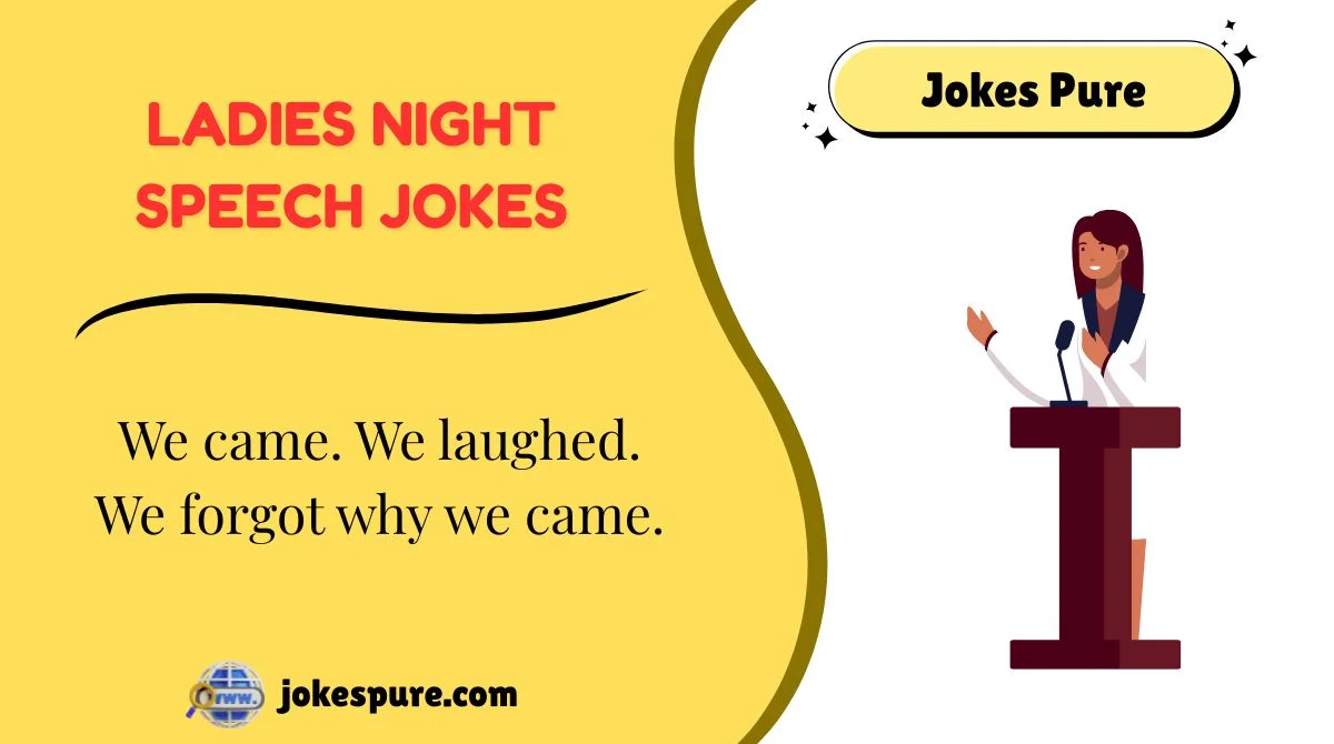 Ladies Night Speech Jokes