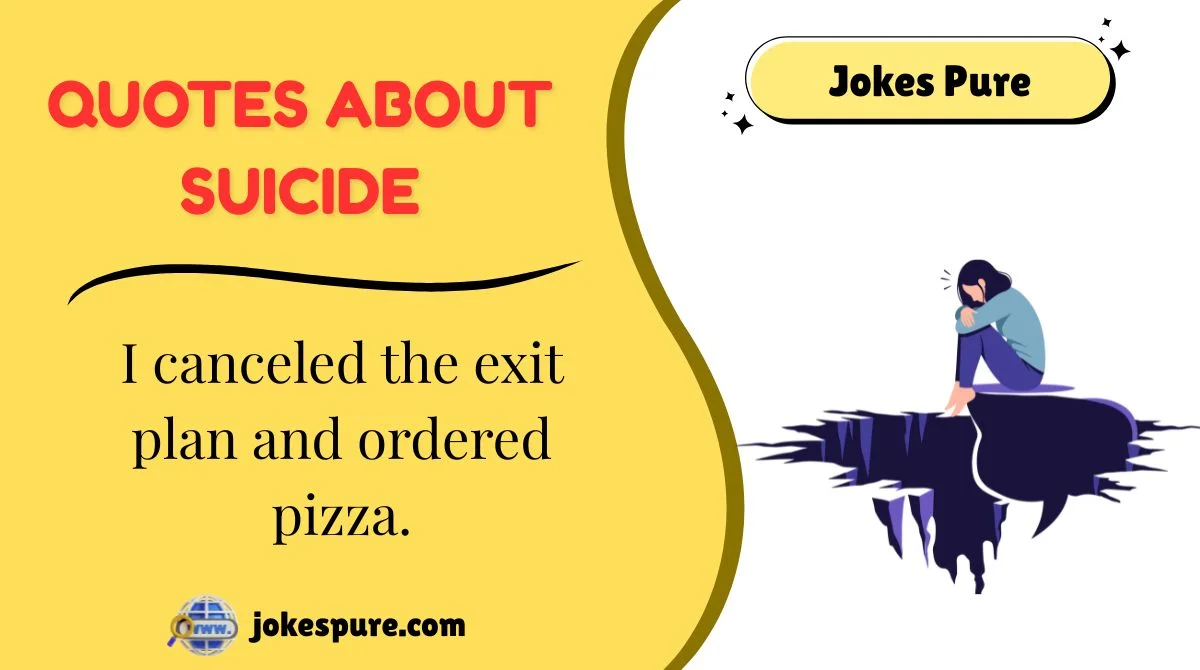 Quotes About Suicide