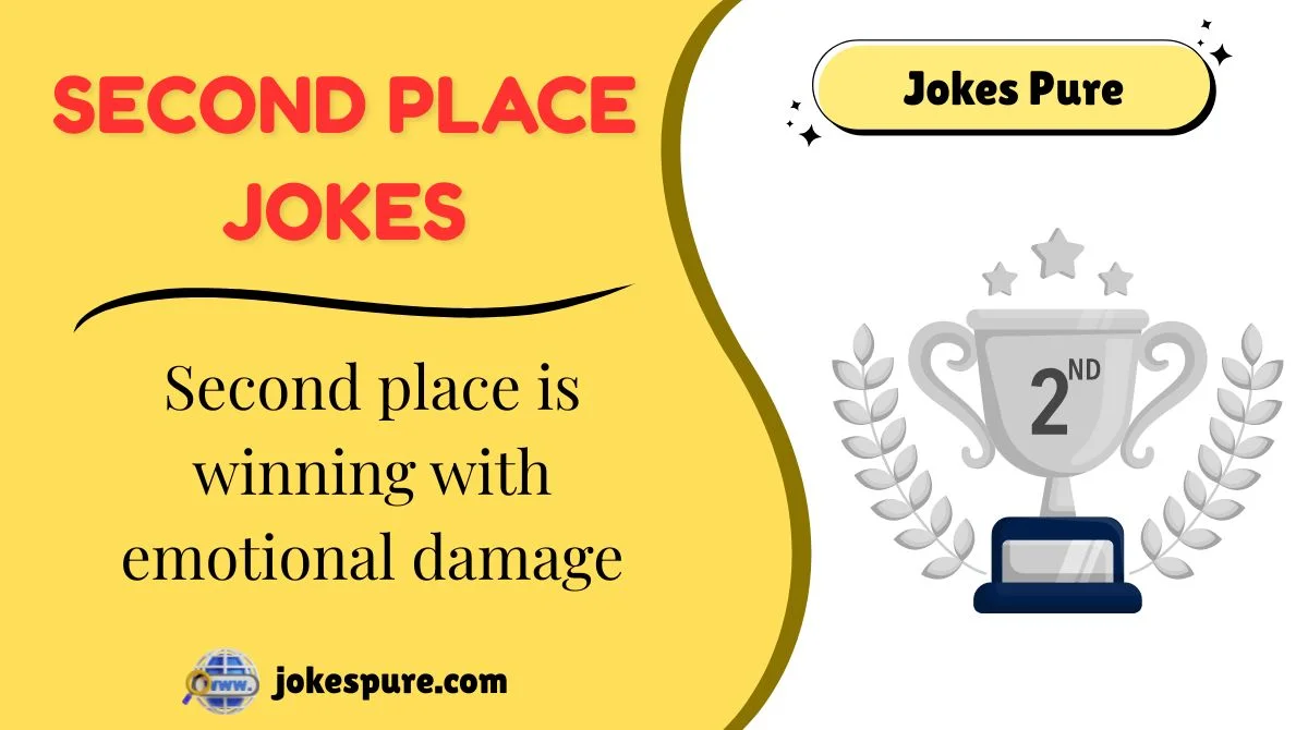 Second Place Jokes