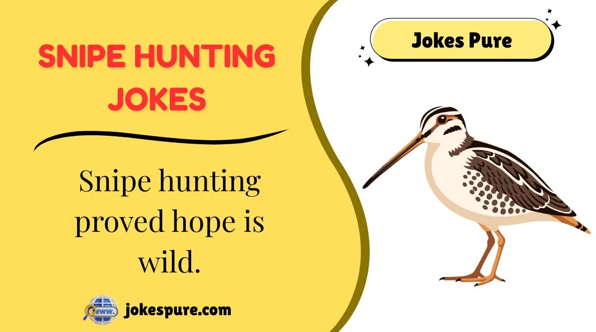 Snipe Hunting Jokes
