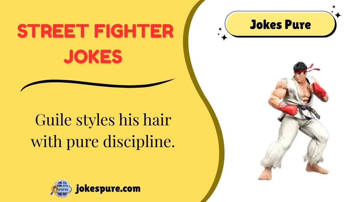 Street Fighter Jokes